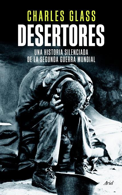 DESERTORES | 9788434418509 | GLASS, CHARLES  | Llibreria Online de Banyoles | Comprar llibres en català i castellà online