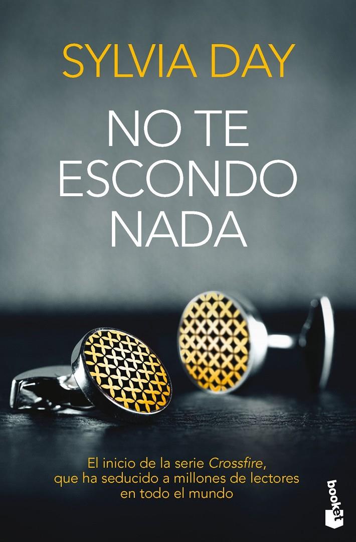 NO TE ESCONDO NADA | 9788467040814 | SYLVIA DAY | Llibreria Online de Banyoles | Comprar llibres en català i castellà online