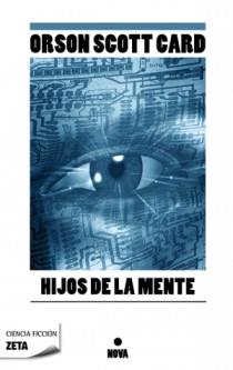 HIJOS DE LA MENTE ZB | 9788498724653 | SCOTT CARD,ORSON | Llibreria L'Altell - Llibreria Online de Banyoles | Comprar llibres en català i castellà online - Llibreria de Girona