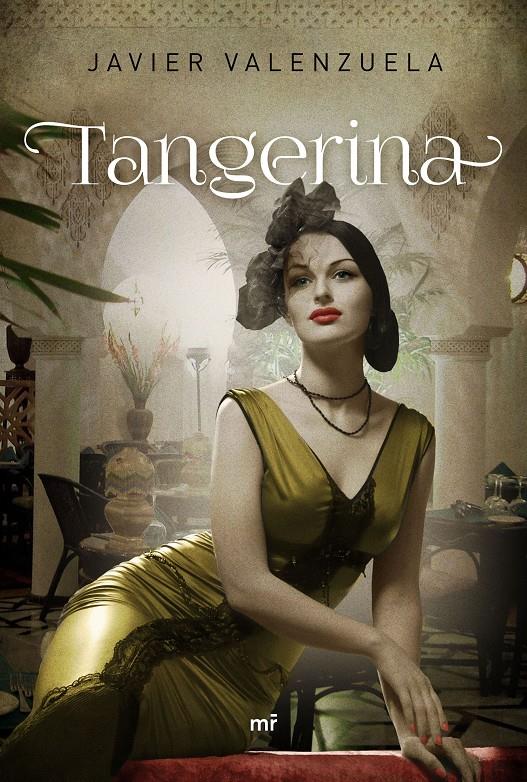 TANGERINA | 9788427041592 | VALENZUELA, JAVIER | Llibreria L'Altell - Llibreria Online de Banyoles | Comprar llibres en català i castellà online - Llibreria de Girona