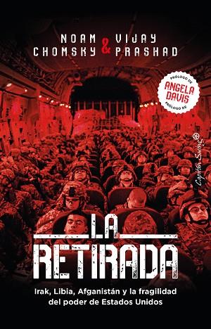 LA RETIRADA | 9788412553963 | CHOMSHY, NOAM | Llibreria Online de Banyoles | Comprar llibres en català i castellà online