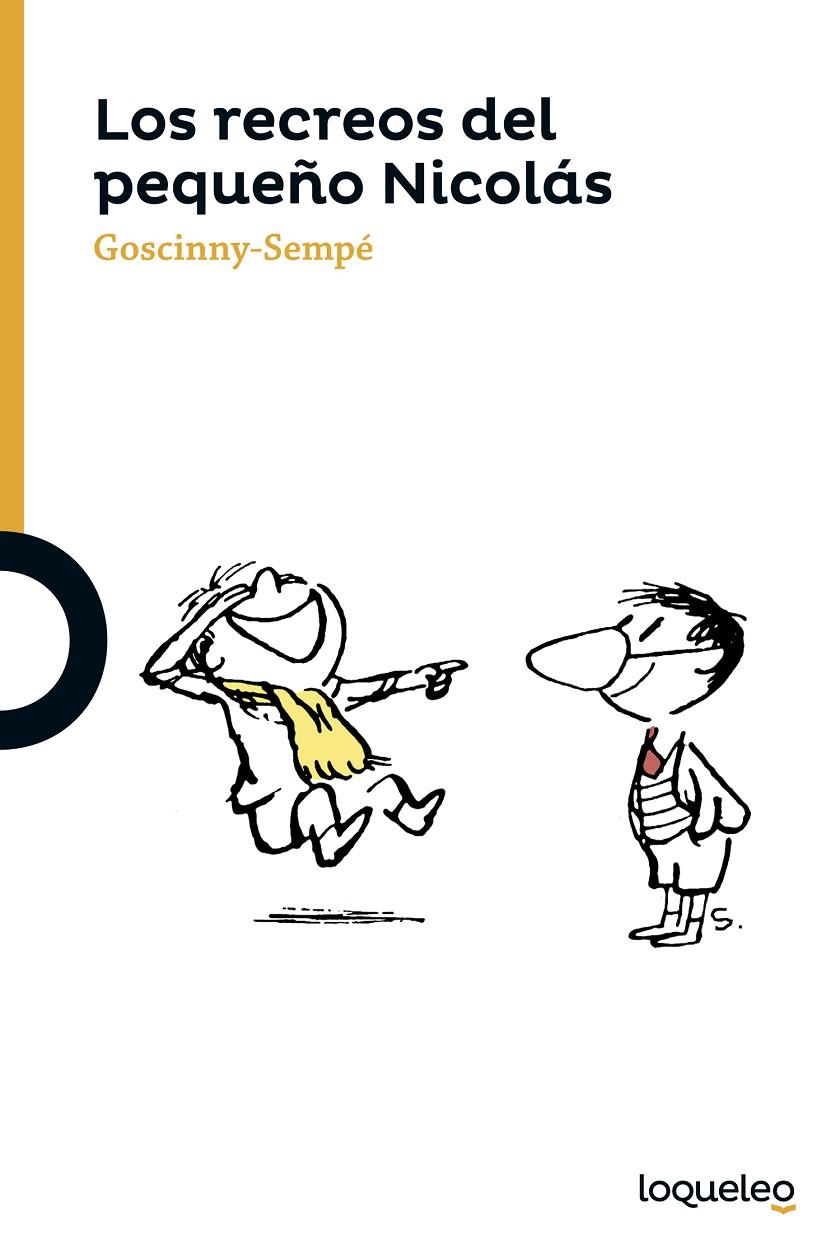 LOS RECREOS DEL PEQUEÑO NICOLAS | 9788491220343 | RENÉ GOSCINNY/ JEAN-JACQUES SEMPÉ | Llibreria Online de Banyoles | Comprar llibres en català i castellà online