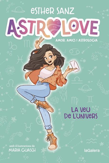 ASTROLOVE 1. LA VEU DE L'UNIVERS | 9788424670351 | SANZ, ESTHER | Llibreria Online de Banyoles | Comprar llibres en català i castellà online