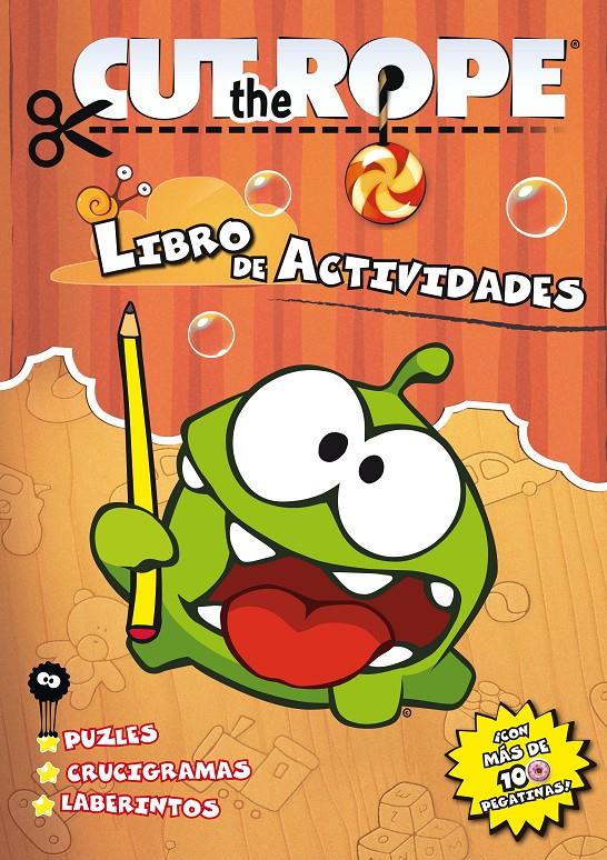 CUT THE ROPE. LAS AVENTURAS DE OM NOM Y SPIDER | 9788437281155 | VARIOS AUTORES | Llibreria Online de Banyoles | Comprar llibres en català i castellà online