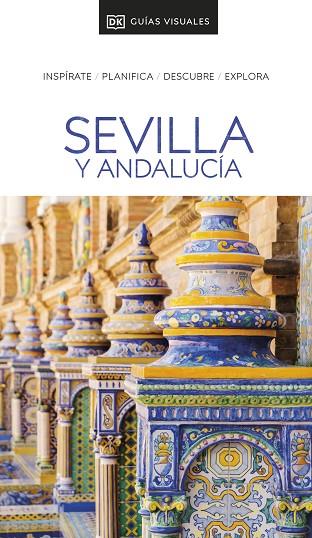 SEVILLA Y ANDALUCÍA (GUÍAS VISUALES) | 9780241721438 | DK | Llibreria Online de Banyoles | Comprar llibres en català i castellà online