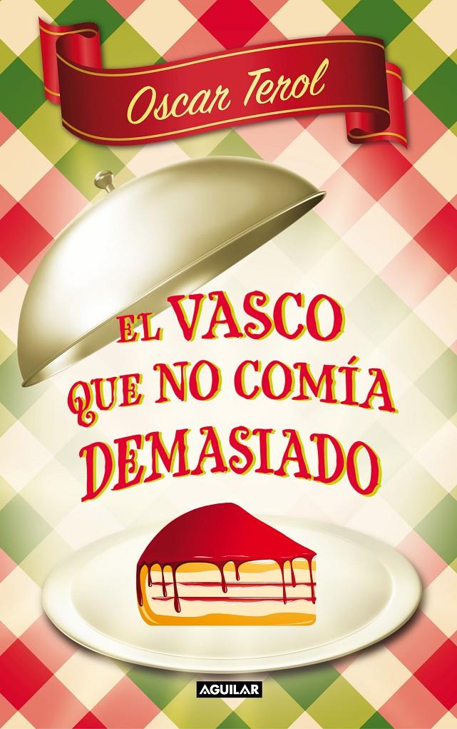 VASCO QUE NO COMIA DEMASIADO,EL | 9788403101272 | TEROL, ÓSCAR | Llibreria Online de Banyoles | Comprar llibres en català i castellà online