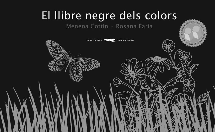 LLIBRE NEGRE DELS COLORS, EL | 9788492412204 | COTTIN, MENENA / FARIA, ROSANA | Llibreria L'Altell - Llibreria Online de Banyoles | Comprar llibres en català i castellà online - Llibreria de Girona