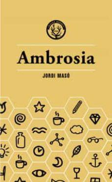 AMBROSIA | 9788412070590 | MASÓ RAHOLA, JORDI | Llibreria L'Altell - Llibreria Online de Banyoles | Comprar llibres en català i castellà online - Llibreria de Girona