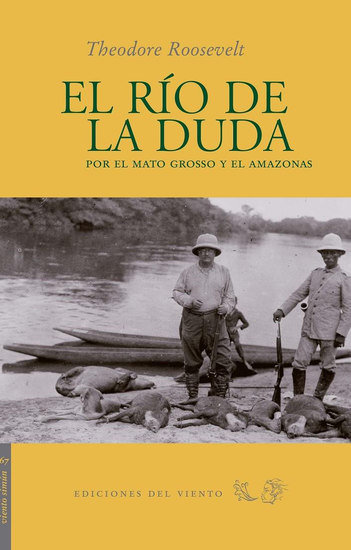 RÍO DE LA DUDA, EL | 9788496964907 | THEODORE ROOSEVELT | Llibreria Online de Banyoles | Comprar llibres en català i castellà online