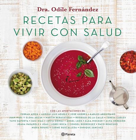 RECETAS PARA VIVIR CON SALUD | 9788408180623 | FERNÁNDEZ, ODILE | Llibreria Online de Banyoles | Comprar llibres en català i castellà online