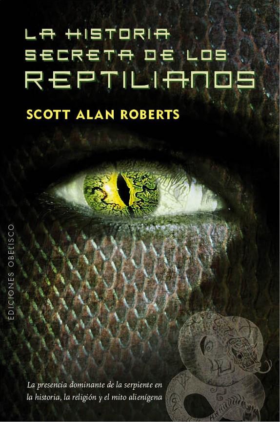 HISTORIA SECRETA DE LOS REPTILIANOS, LA | 9788415968337 | ROBERTS, SCOTT ALAN | Llibreria Online de Banyoles | Comprar llibres en català i castellà online