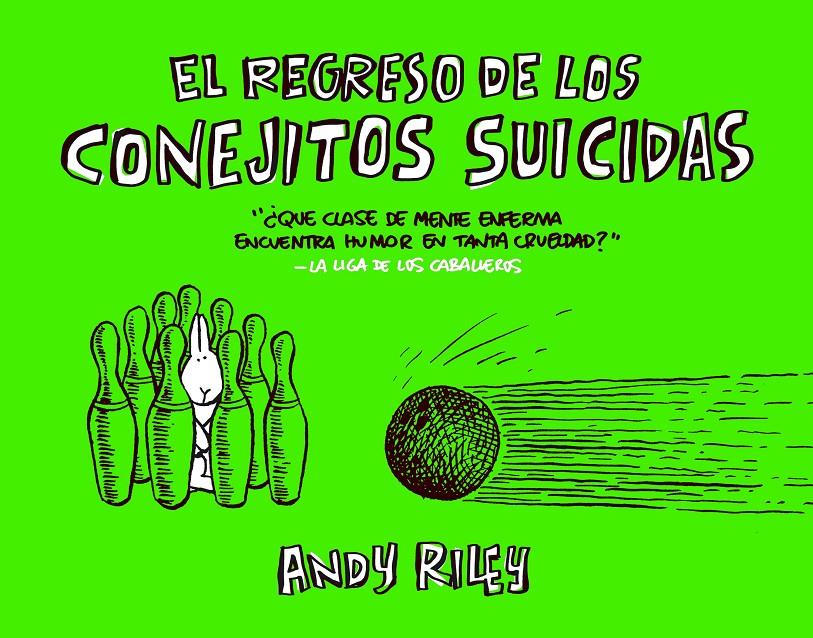 EL REGRESO DE LOS CONEJITOS SUICIDAS | 9788496815445 | RILEY,, ANDY | Llibreria Online de Banyoles | Comprar llibres en català i castellà online