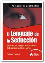 LENGUAJE DE LA SEDUCCIÓN, EL | 9788497352079 | TURCHET, PHILIPPE | Llibreria Online de Banyoles | Comprar llibres en català i castellà online