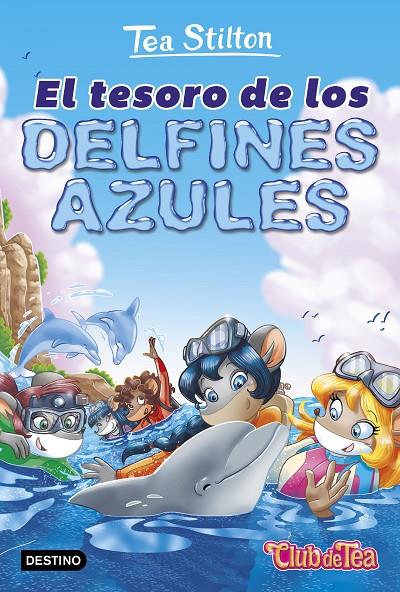 TESORO DE LOS DELFINES AZULES, EL | 9788408171652 | STILTON, TEA | Llibreria Online de Banyoles | Comprar llibres en català i castellà online