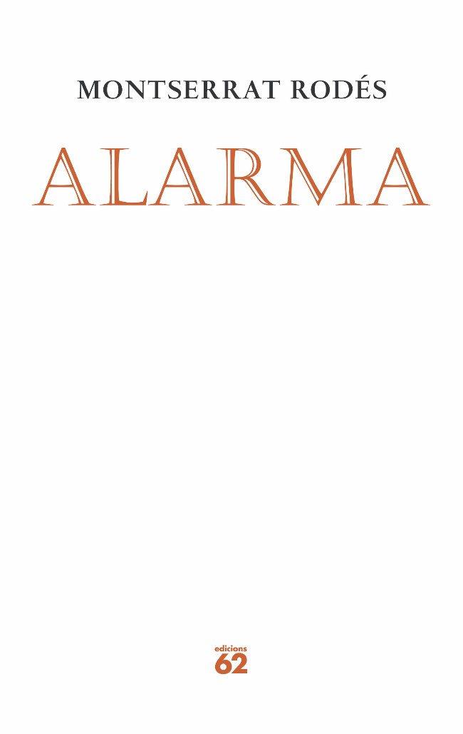 ALARMA | 9788497873369 | RODÉS, MONTSERRAT | Llibreria Online de Banyoles | Comprar llibres en català i castellà online