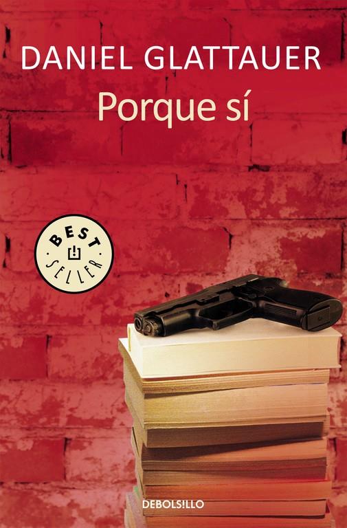 PORQUE SÍ | 9788466331081 | GLATTAUER, DANIEL | Llibreria Online de Banyoles | Comprar llibres en català i castellà online