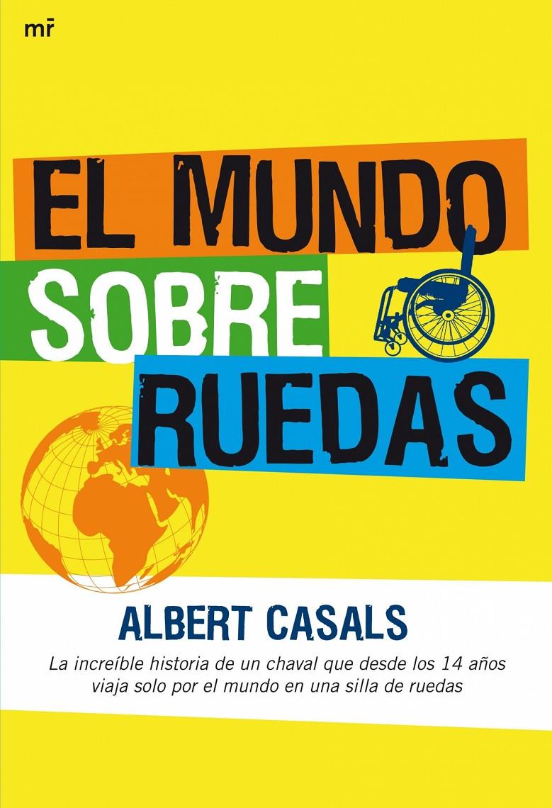 MUNDO SOBRE RUEDAS, EL | 9788427035331 | CASALS,ALBERT | Llibreria L'Altell - Llibreria Online de Banyoles | Comprar llibres en català i castellà online - Llibreria de Girona