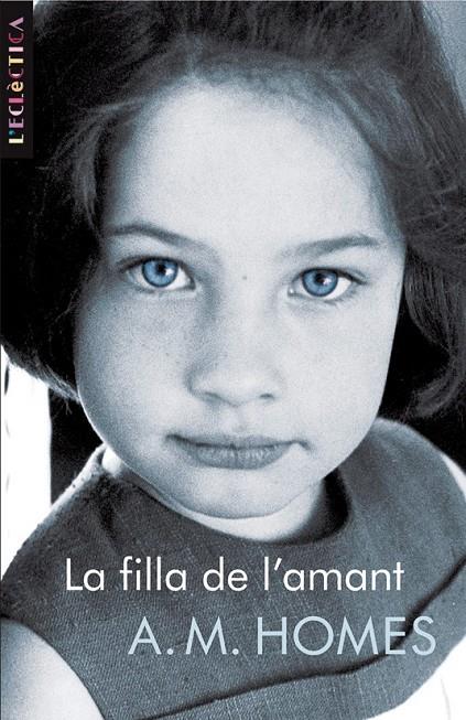 FILLA DE L'AMANT, LA | 9788498243536 | HOMES, A.M. | Llibreria Online de Banyoles | Comprar llibres en català i castellà online