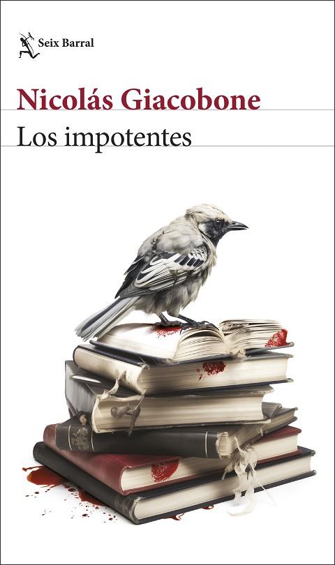 LOS IMPOTENTES | 9788432243769 | GIACOBONE, NICOLÁS | Llibreria Online de Banyoles | Comprar llibres en català i castellà online