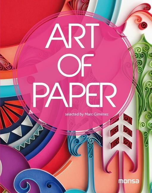 ART OF PAPER | 9788415829041 | GIMENEZ, MARC | Llibreria L'Altell - Llibreria Online de Banyoles | Comprar llibres en català i castellà online - Llibreria de Girona