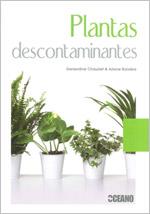 PLANTA DESCONTAMINANTES | 9788475566900 | CHAUDET, GENEVIEVE/ BOIXIERE,ARIANE | Llibreria Online de Banyoles | Comprar llibres en català i castellà online