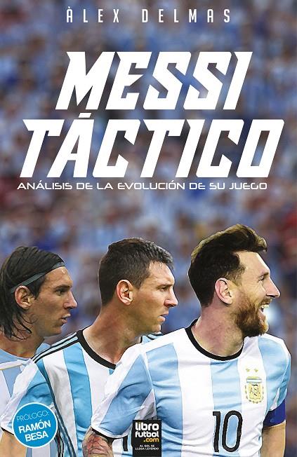 MESSI TÁCTICO | 9789873979453 | DELMÁS, ALEX | Llibreria Online de Banyoles | Comprar llibres en català i castellà online