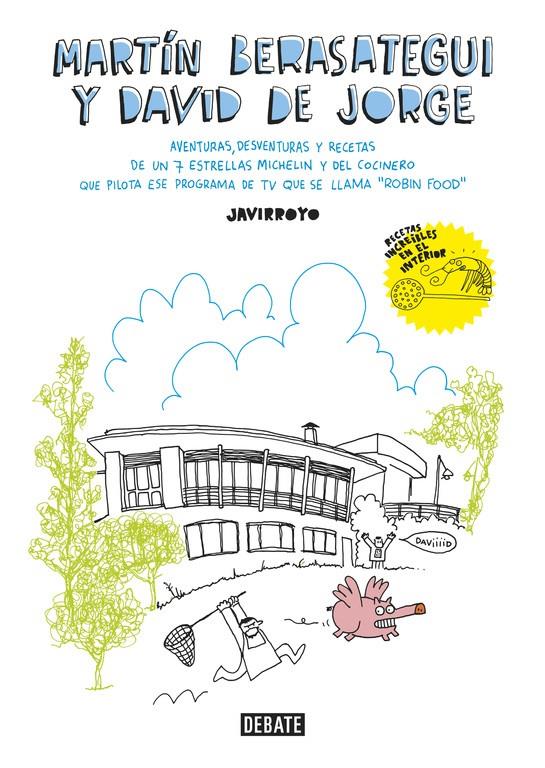 MARTÍN BERASATEGUI Y DAVID DE JORGE | 9788499925677 | DE JORGE,DAVID/BERASATEGUI,MARTÍN/JAVIRR | Llibreria Online de Banyoles | Comprar llibres en català i castellà online