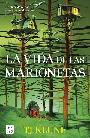 LA VIDA DE LAS MARIONETAS | 9788408290094 | KLUNE, TJ | Llibreria Online de Banyoles | Comprar llibres en català i castellà online