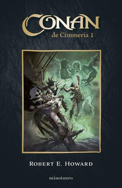 CONAN EL CIMMERIO Nº 01/06 | 9788445017159 | HOWARD, ROBERT E. | Llibreria Online de Banyoles | Comprar llibres en català i castellà online