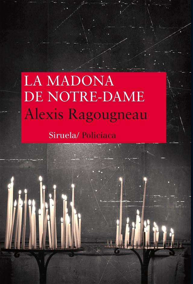 MADONA DE NOTRE DAME, LA | 9788416120376 | RAGOUGNEAU, ALEXIS | Llibreria Online de Banyoles | Comprar llibres en català i castellà online