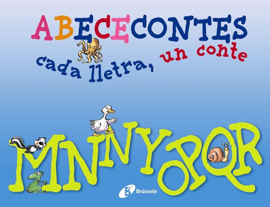 ABECECONTES CADA LLETRA, UN CONTE (M-R) | 9788499064482 | DOUMERC, BEATRIZ/BARNES, GABRIEL | Llibreria Online de Banyoles | Comprar llibres en català i castellà online