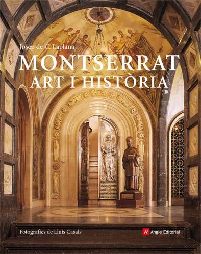 MONTSERRAT ART I HISTORIA | 9788492758258 | LAPLANA, JOSEP DE C. | Llibreria Online de Banyoles | Comprar llibres en català i castellà online