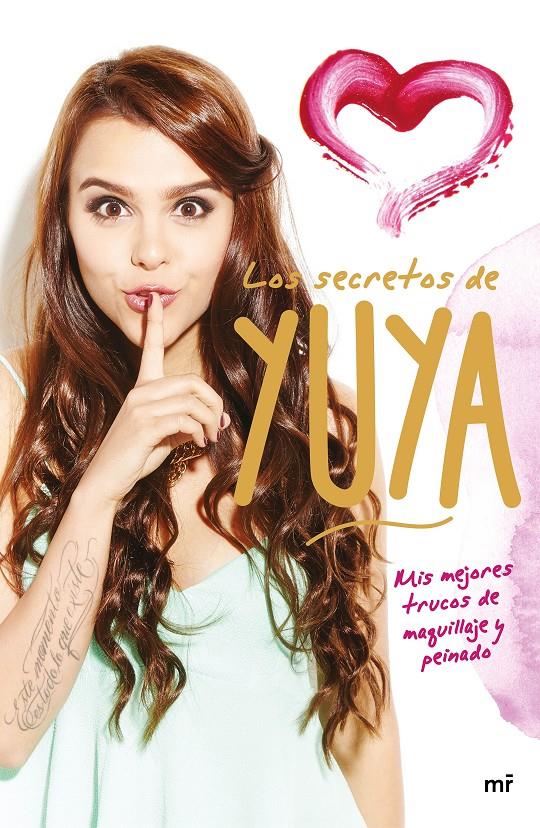 SECRETOS DE YUYA, LOS | 9788427041776 | YUYA | Llibreria Online de Banyoles | Comprar llibres en català i castellà online