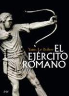 EJERCITO ROMANO, EL | 9788434453180 | LE BOHEC, YAN | Llibreria L'Altell - Llibreria Online de Banyoles | Comprar llibres en català i castellà online - Llibreria de Girona