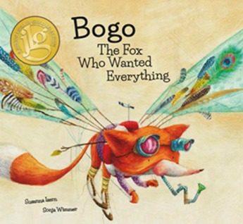 BOGO THE FOX WHO WANTED EVERYTHING | 9788494444661 | SUSANNA ISERN/SONJA WIMMER | Llibreria L'Altell - Llibreria Online de Banyoles | Comprar llibres en català i castellà online - Llibreria de Girona