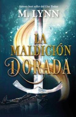 LA MALDICIÓN DORADA | 9788410348004 | LYNN, M. | Llibreria L'Altell - Llibreria Online de Banyoles | Comprar llibres en català i castellà online - Llibreria de Girona