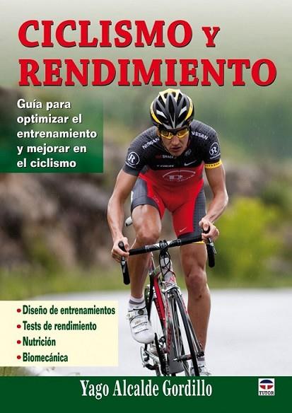 CICLISMO Y RENDIMIENTO | 9788479028695 | ALACADE GORDILLO, YAGO | Llibreria Online de Banyoles | Comprar llibres en català i castellà online