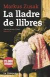 LLADRE DE LLIBRES, LA | 9788496735996 | ZUSAK, MARKUS | Llibreria Online de Banyoles | Comprar llibres en català i castellà online