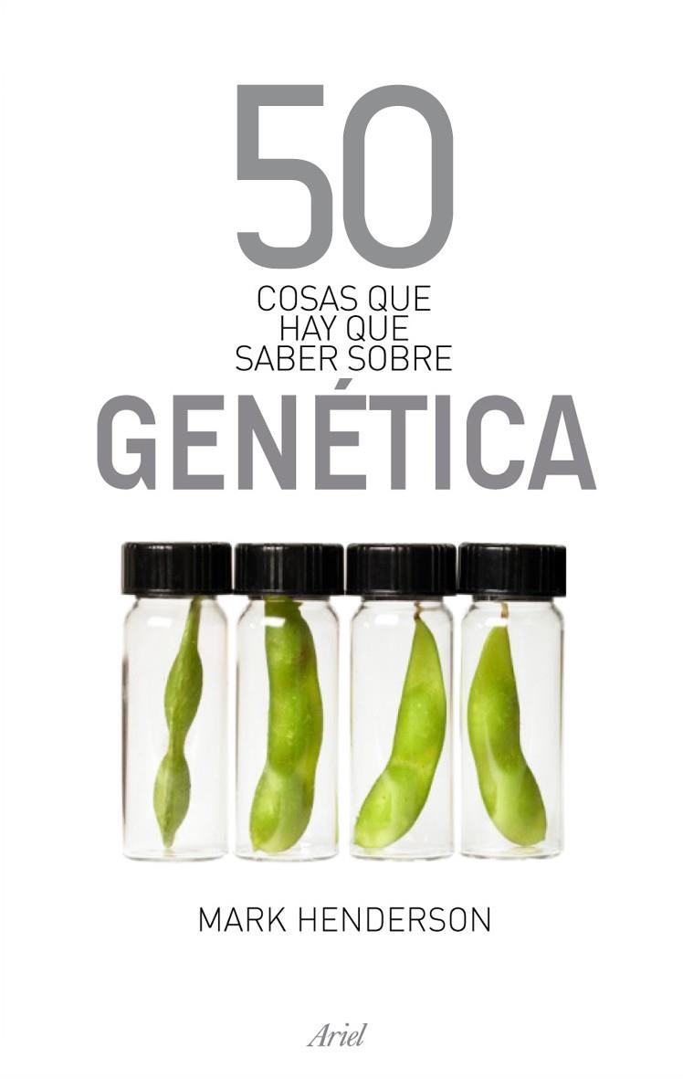 50 COSAS QUE HAY QUE SABER SOBRE GENÉTICA | 9788434469266 | HENDERSON,MARK | Llibreria Online de Banyoles | Comprar llibres en català i castellà online