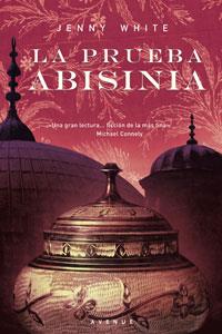 PRUEBA ABISINIA, LA | 9788498671896 | WHITE, JENNY | Llibreria L'Altell - Llibreria Online de Banyoles | Comprar llibres en català i castellà online - Llibreria de Girona