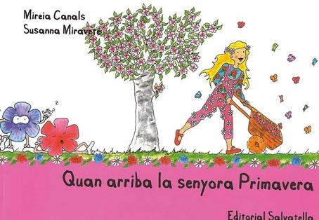 QUAN ARRIBA LA SENYORA PRIMAVERA | 9788484125488 | CANALS,MIREIA;MIRAVETE,SUSANNA | Llibreria Online de Banyoles | Comprar llibres en català i castellà online