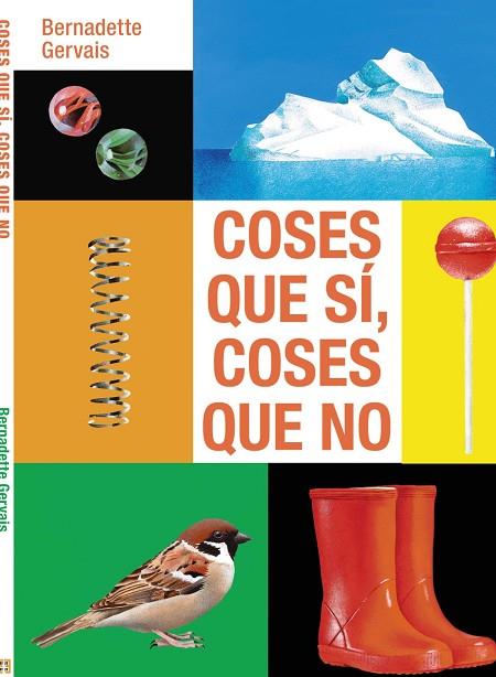 COSES QUE SÍ, COSES QUE NO | 9788419893260 | GERVAIS, BERNADETTE | Llibreria Online de Banyoles | Comprar llibres en català i castellà online