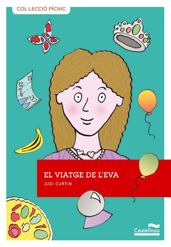 VIATGE DE L'EVA, EL | 9788415206460 | CURTIN, JUDI | Llibreria Online de Banyoles | Comprar llibres en català i castellà online