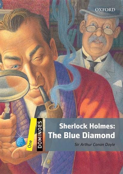 SHERLOCK HOLMES: THE BLUE DIAMOND | 9780194247238 | CONAN DOYLE, ARTHUR | Llibreria L'Altell - Llibreria Online de Banyoles | Comprar llibres en català i castellà online - Llibreria de Girona