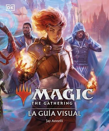 MAGIC THE GATHERING: LA GUÍA VISUAL | 9780241637043 | ANNELLI, JAY | Llibreria Online de Banyoles | Comprar llibres en català i castellà online