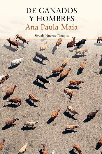 DE GANADOS Y HOMBRES | 9788417041311 | MAIA, ANA PAULA | Llibreria Online de Banyoles | Comprar llibres en català i castellà online