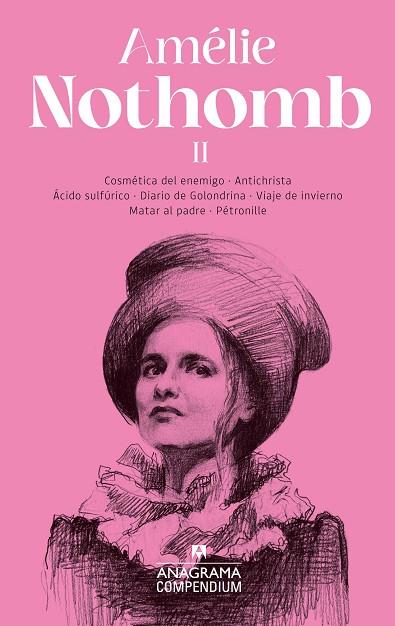 AMÉLIE NOTHOMB II | 9788433926357 | NOTHOMB, AMÉLIE | Llibreria Online de Banyoles | Comprar llibres en català i castellà online