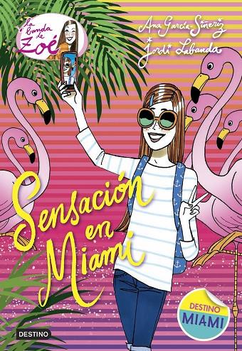 SENSACIÓN EN MIAMI | 9788408161783 | ANA GARCÍA-SIÑERIZ/JORDI LABANDA BLANCO | Llibreria L'Altell - Llibreria Online de Banyoles | Comprar llibres en català i castellà online - Llibreria de Girona