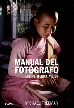 MANUAL DEL FOTÓGRAFO (2024) | 9788410048478 | FREEMAN, MICHAEL | Llibreria L'Altell - Llibreria Online de Banyoles | Comprar llibres en català i castellà online - Llibreria de Girona