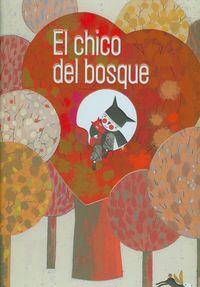 CHICO DEL BOSQUE, EL | 9788426386939 | MINNE, NATHALIE | Llibreria Online de Banyoles | Comprar llibres en català i castellà online